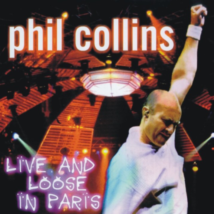 Phil%20Collins%201997%20Live%20And%20Loose%20In%20Paris%20Front.jpg
